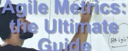 agile metrics ultimate guide