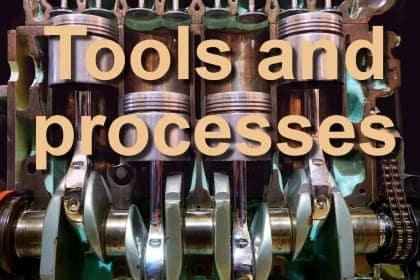 tools and processes